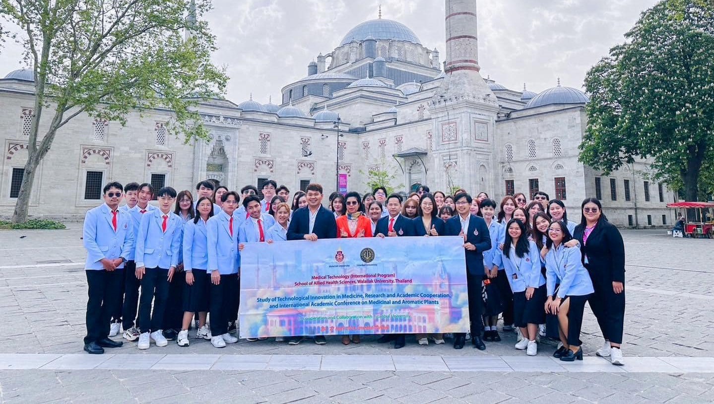 Global Academic Exchange: Walailak University’s Medical Technology (International Program) Scholars in Istanbul